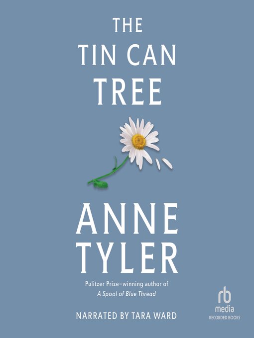 Title details for The Tin Can Tree by Anne Tyler - Available